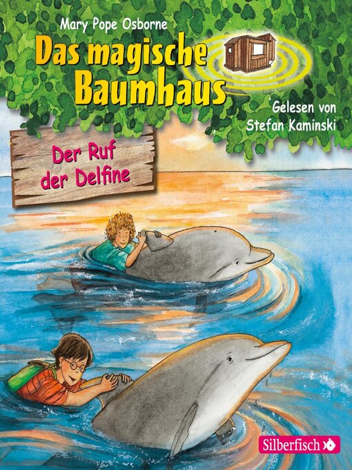 Title details for Der Ruf der Delfine by Das magische Baumhaus - Available